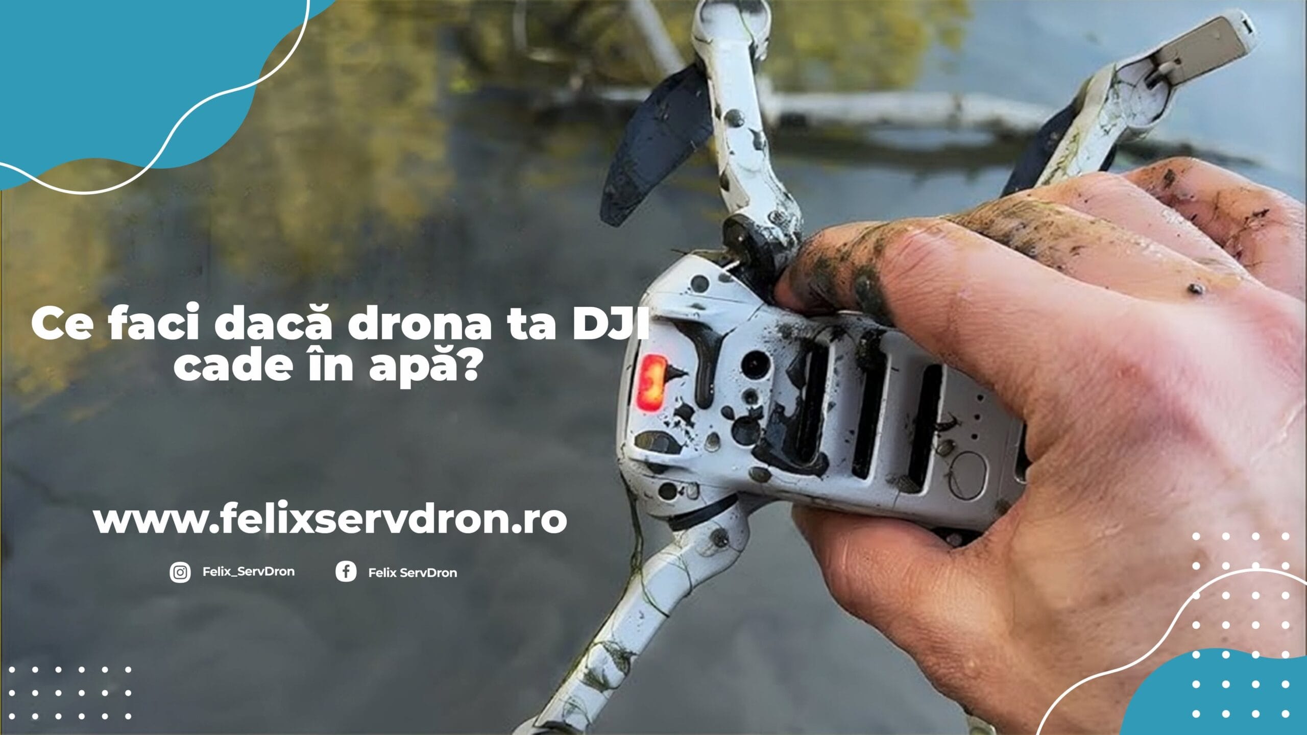 Dronă căzută în apă | Felix ServDron Dronă căzută în apă | Felix ServDron
