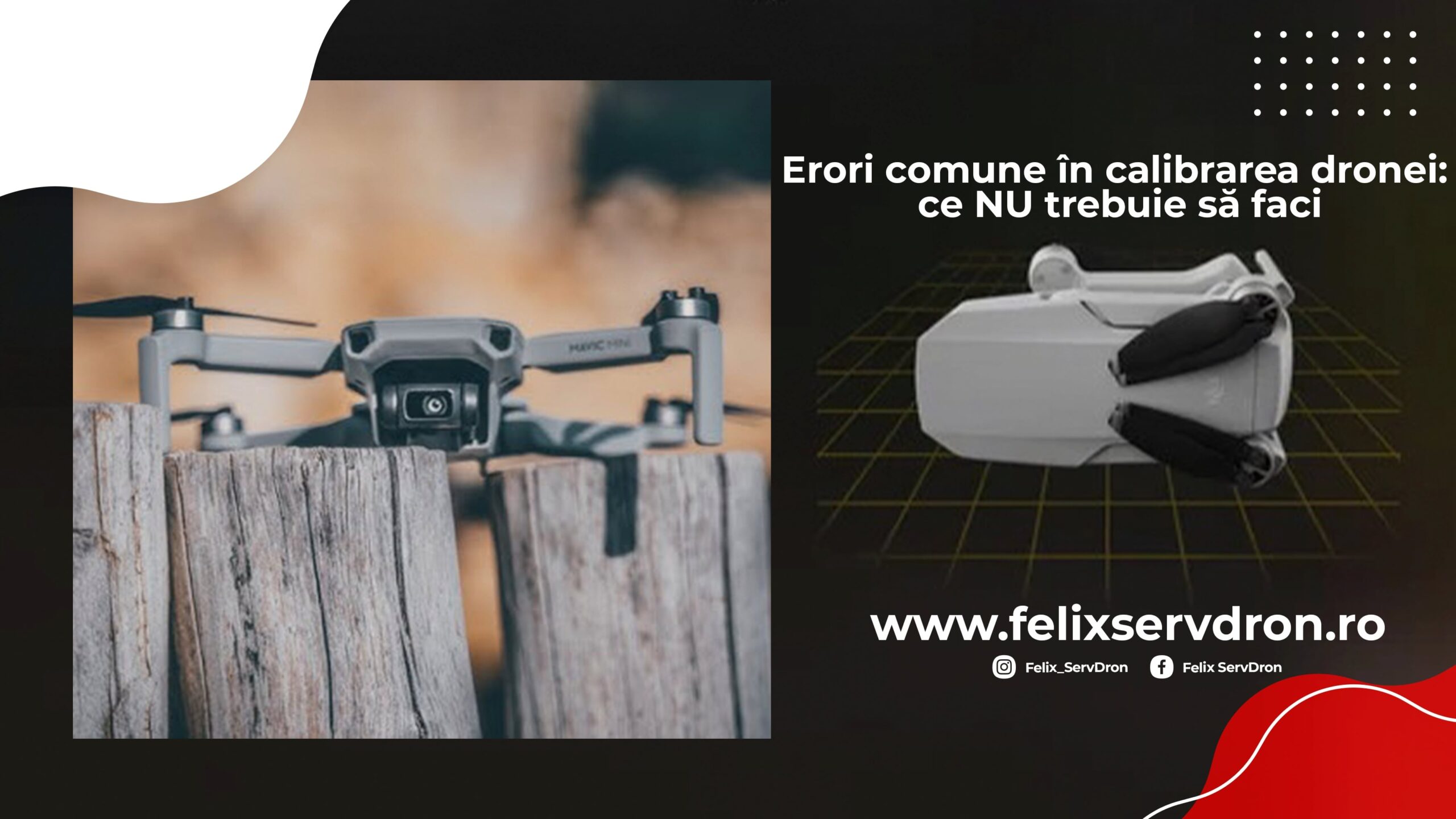 Erori comune în calibrarea dronei DJI – ce să NU faci Erori comune în calibrarea dronei DJI – ce să NU faci