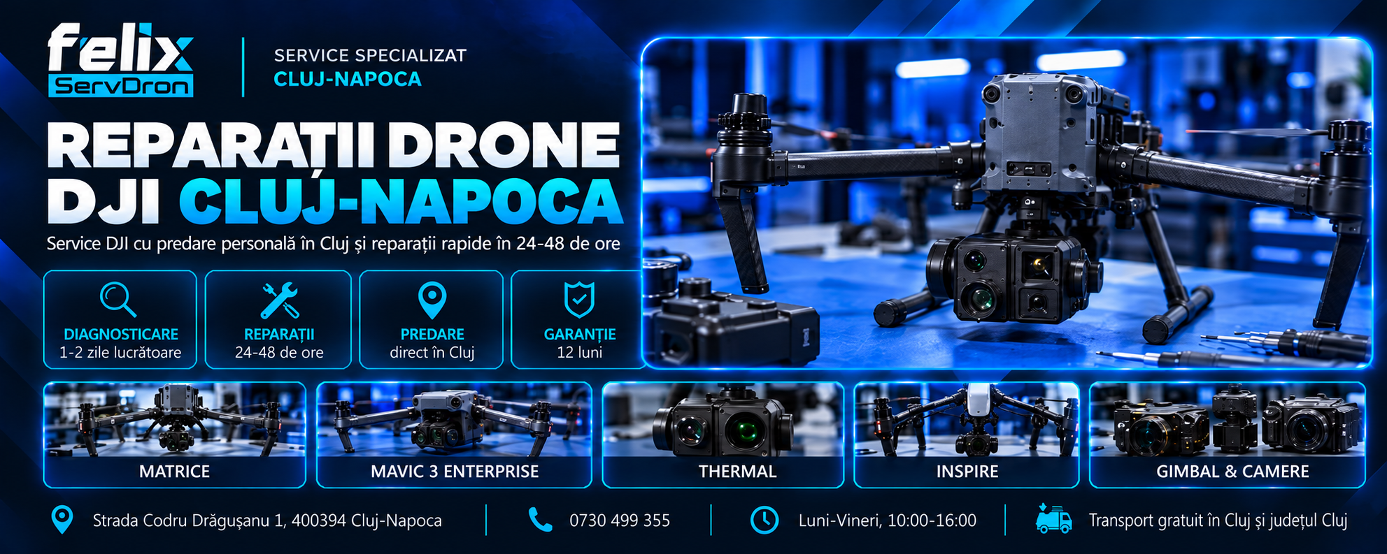 Service reparatii drone Cluj Napoca Felix ServDron (banner)